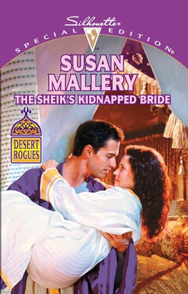 Title details for The Sheik's Kidnapped Bride by Susan Mallery - Available